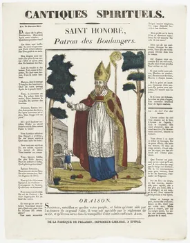 Pellerin imagerie ancienne CANTIQUES SPIRITUELS.  SAINT HONORE,  Patron des Boulangers. Lorraine, France 1837 1965.75.341 Photo RMN-Grand Palais (Mucem)