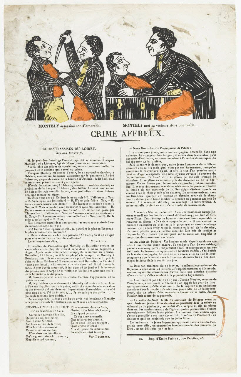 Emile Périaux canard CRIME AFFREUX.  COURS D'ASSISES DU LOIRET.  AFFAIRE MONTELY. Rouen 1842 1981.38.15 Photo RMN-Grand Palais (Mucem)