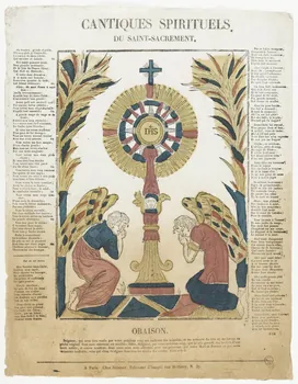 Julienne imagerie ancienne CANTIQUES SPIRITUELS.  DU SAINT SACREMENT. Paris 1830-1835 1995.14.21 Photo RMN-Grand Palais (Mucem)