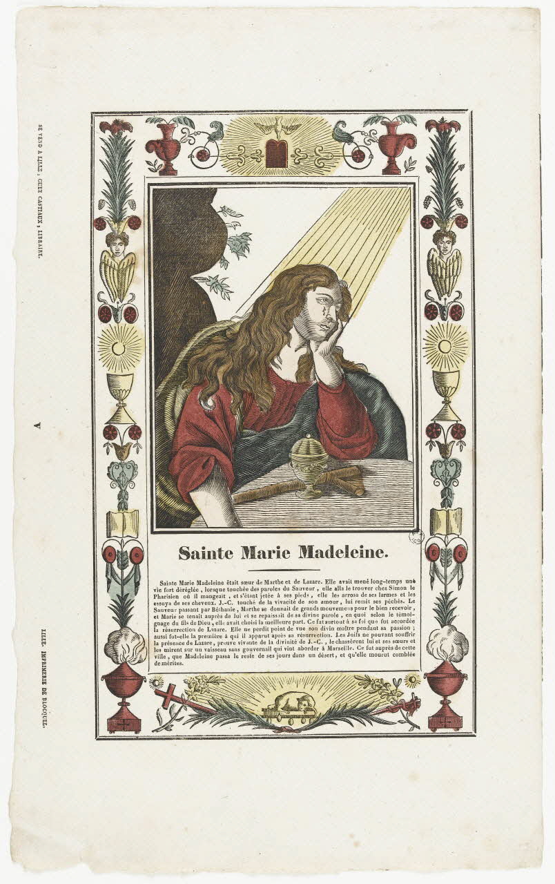 Jean-Baptiste Castiaux ; Simon-François Blocquel imagerie ancienne Sainte Marie Madeleine. Lille 1809-1837 1965.75.641 Photo RMN-Grand Palais (Mucem)