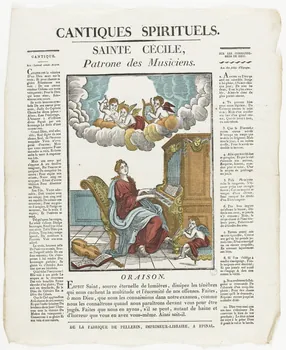 Pellerin imagerie ancienne CANTIQUES SPIRITUELS.  SAINTE CECILE,  Patronne des Musiciens. Lorraine, France 1837 1979.82.69 Photo RMN-Grand Palais (Mucem)