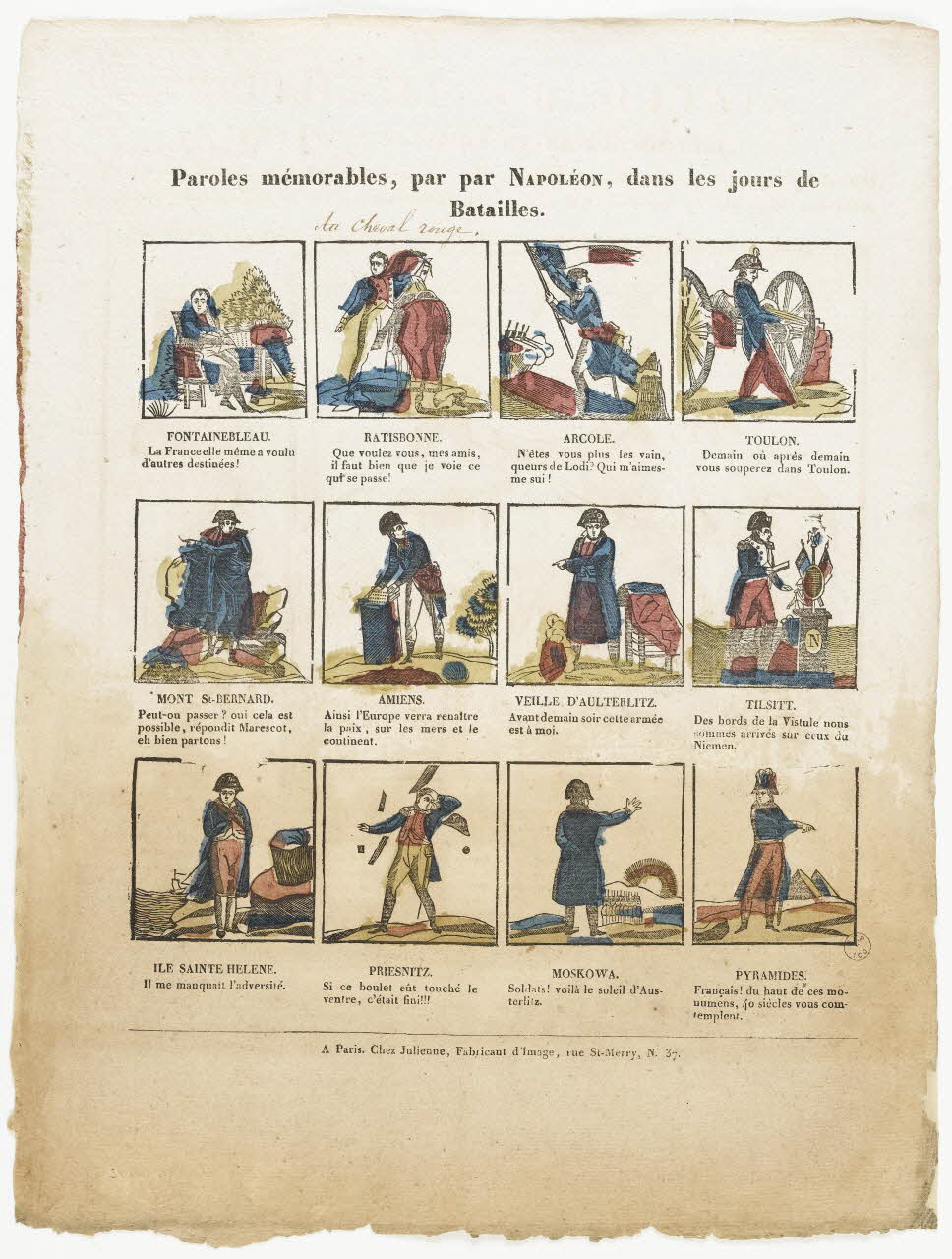 Julienne imagerie ancienne Paroles mémorables, par par NAPOLEON, dans les jours de  Batailles. Paris 1830-1835 1995.14.92 Photo RMN-Grand Palais (Mucem)