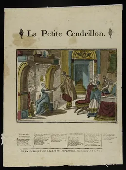 Jean-Charles Pellerin ; Pellerin imagerie ancienne La Petite Cendrillon. Lorraine, France 1776-1837 1953.12.24 Photo