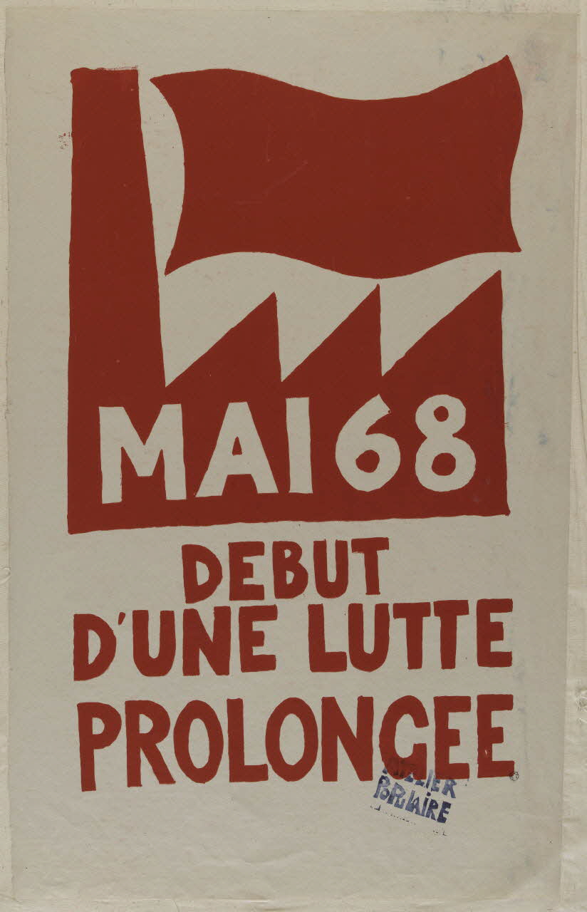 Atelier populaire de l'École nationale supérieure des beaux arts. Paris affiche Mai 68 début d'une lutte prolongée Ile-de-France, France 1968 1968.48.12 Photo RMN-Grand Palais (Mucem)