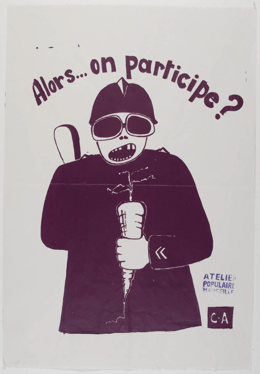 affiche Alors … on participe ? Provence-Alpes-Côte d’Azur, France 1968 1969.25.11 Photo RMN-Grand Palais (Mucem)