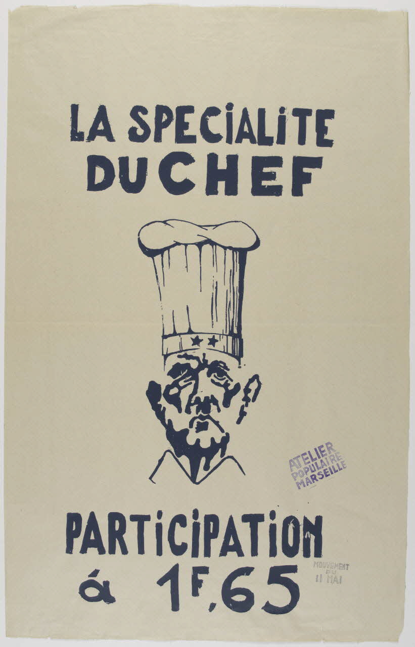 affiche LA SPECIALITE  DU CHEF  PARTICIPATION  à 1F,65 Provence-Alpes-Côte d’Azur, France 1968 1969.25.13 Photo RMN-Grand Palais (Mucem)