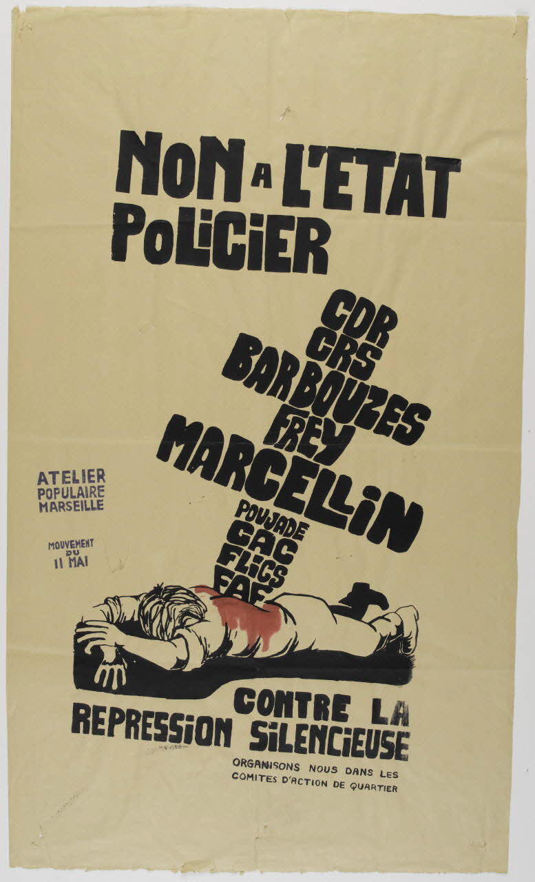 affiche Non à l'Etat policier Provence-Alpes-Côte d’Azur, France 1968 1969.25.17 Photo RMN-Grand Palais (Mucem)
