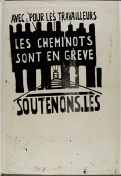 affiche AVEC & POUR LES TRAVAILLEURS  LES CHEMINOTS  SONT EN GREVE  SOUTENONS-LES Paris 1968 1971.32.36 Photo RMN-Grand Palais (Mucem)