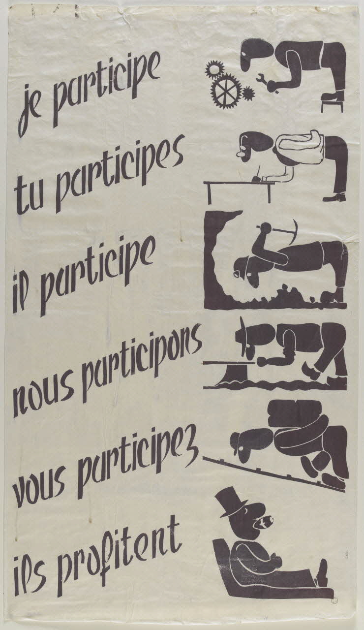 Université populaire de Caen affiche je participe  tu participes  il participe  nous participons  vous participez  ils profitent Caen 1968 1972.11.59 Photo RMN-Grand Palais (Mucem)