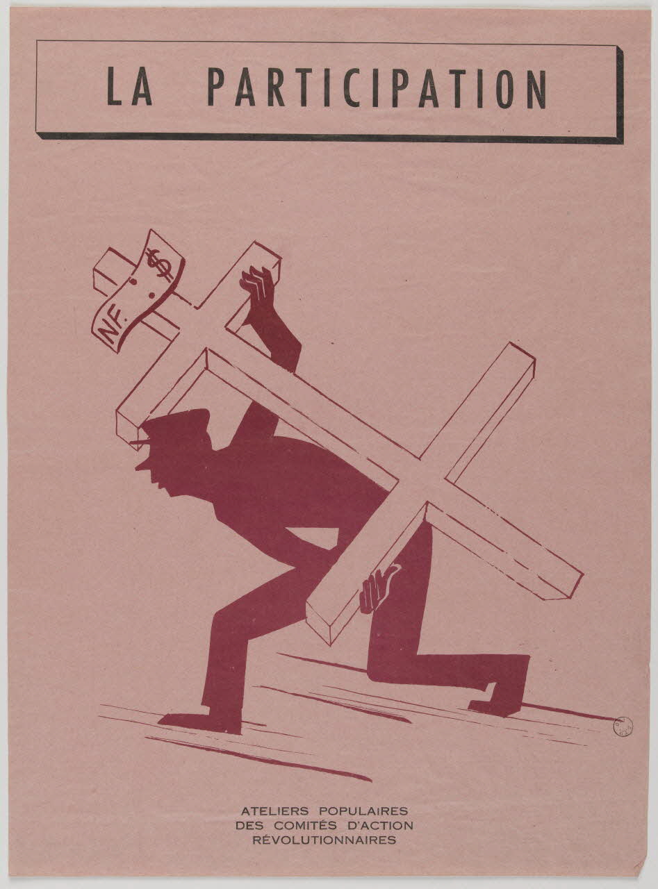 Atelier populaire du comité d'action révolutionnaire affiche LA PARTICIPATION France 1968 1972.11.69 Photo RMN-Grand Palais (Mucem)