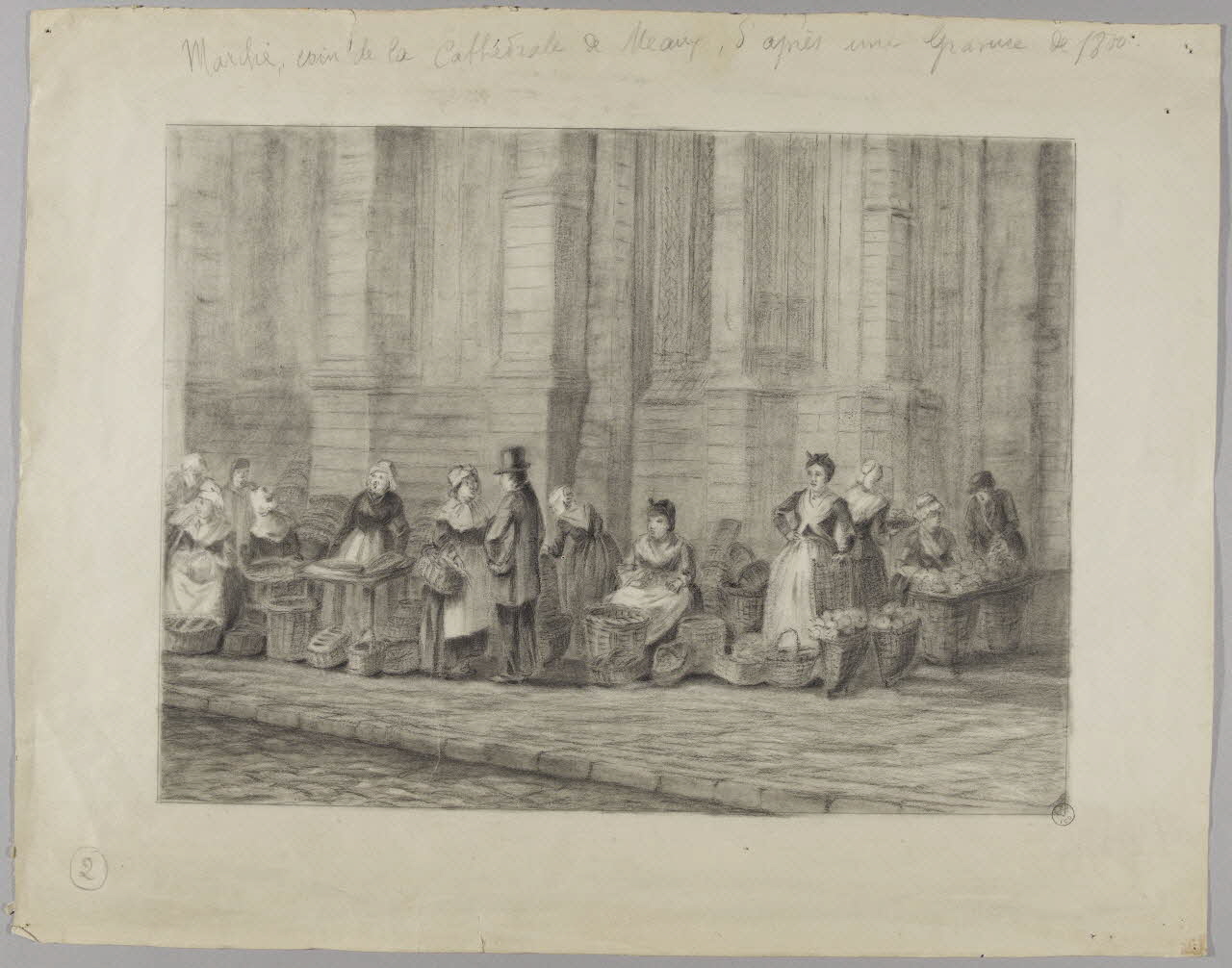 Pierre-Louis Menon dessin Marché, coin de la cathédrale de Meaux, d'après une gravure de 1800 1946 1946.124.72 Photo RMN-Grand Palais (Mucem)