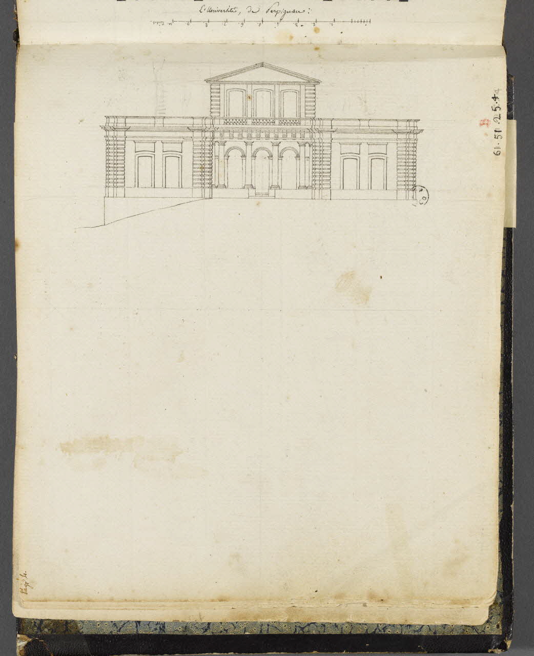 Charles Stanislas Léveillé album Elévation de la façade de l'université (?) de Perpignan 1820 1961.51.25.4 Photo RMN-Grand Palais (Mucem)