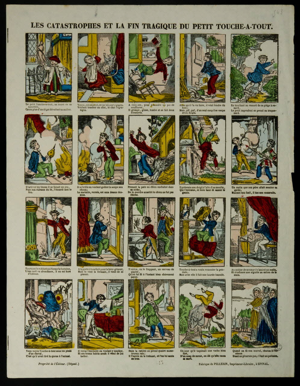 Pellerin estampe LES CATASTROPHES ET LA FIN TRAGIQUE DU PETIT TOUCHE-A-TOUT. Lorraine, France 1851 1953.86.3483 Photo