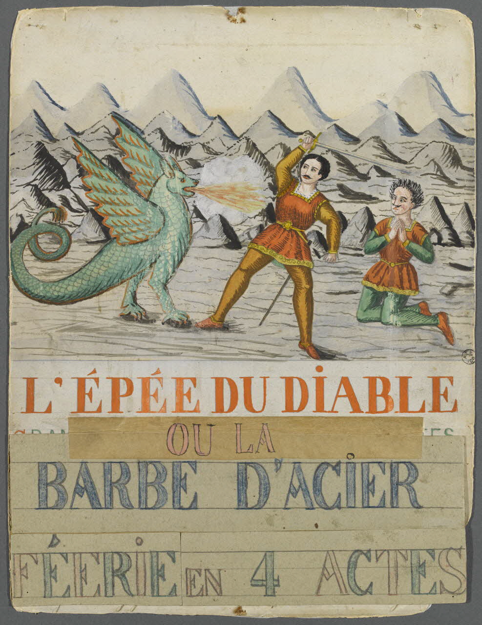 Louis de Budt ; Louis Poire Cuite affiche de théâtre de marionnettes L'EPEE DU DIABLE  OU LA  BARBE D'ACIER  FEERIE EN 4 ACTES 1870 1951.27.18 Photo RMN-Grand Palais (Mucem)