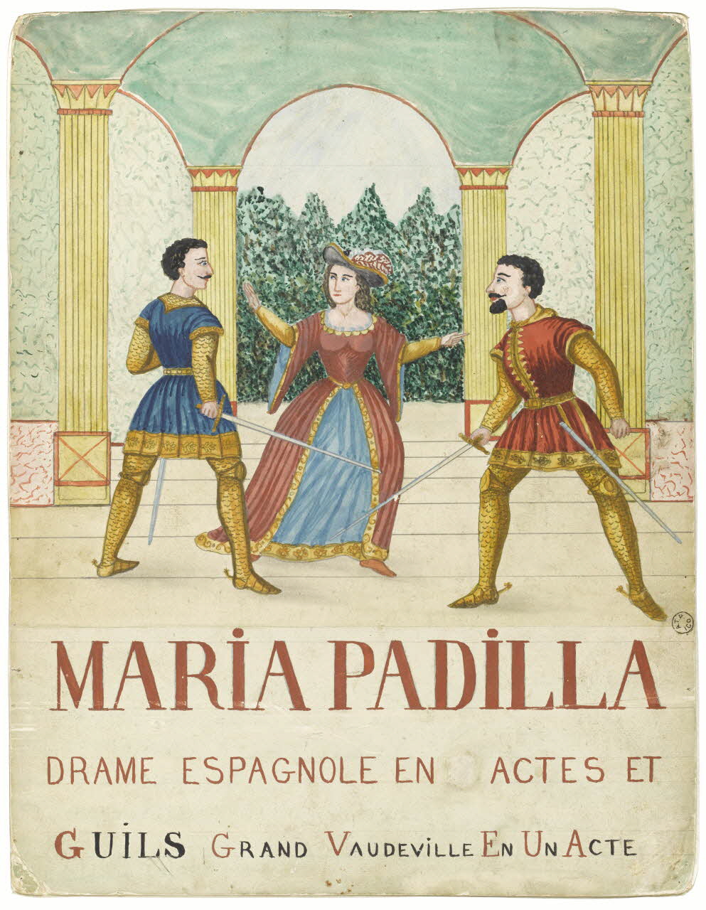Louis de Budt ; Louis Poire Cuite affiche de théâtre de marionnettes MARIA PADILLA  DRAME ESPAGNOLE EN ACTES ET  GUILS GRAND VAUDEVILLE EN UN ACTE 1880 1951.27.7 Photo RMN-Grand Palais (Mucem)