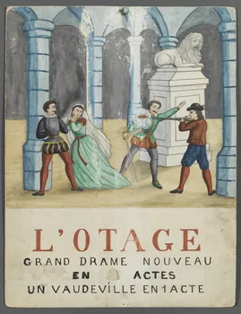 affiche de théâtre de marionnettes L'OTAGE  GRAND DRAME NOUVEAU  EN ACTES  UN VAUDEVILLE EN 1 ACTE 1952.38.63  Photo RMN-Grand Palais (Mucem)