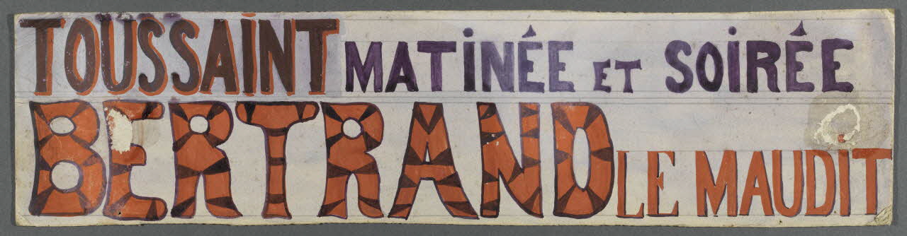 affiche de théâtre de marionnettes TOUSSAINT MATINEE ET SOIREE  BERTRAND LE MAUDIT 1952.38.69 Photo RMN-Grand Palais (Mucem)