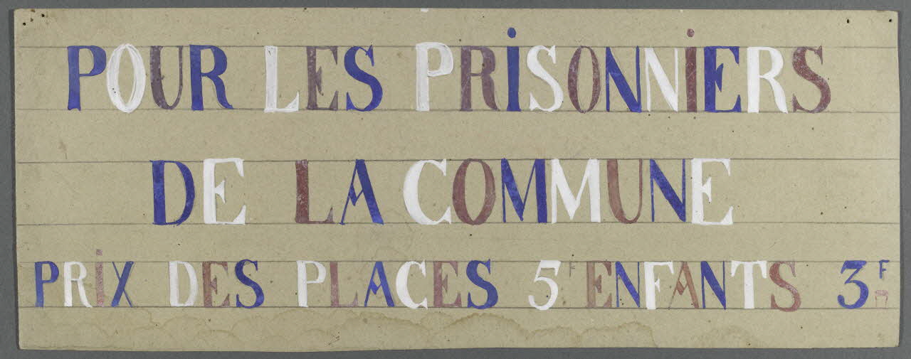 affiche de théâtre de marionnettes POUR LES PRISONNIERS  DE LA COMMUNE  PRIX DES PLACE 5F ENFANTS 3F 1952.38.74 Photo RMN-Grand Palais (Mucem)