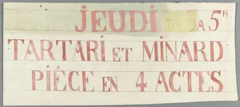 affiche de théâtre de marionnettes JEUDI A 5H  TARTARI ET MINARD  PIECE EN 4 ACTES 1952.38.75  Photo RMN-Grand Palais (Mucem)