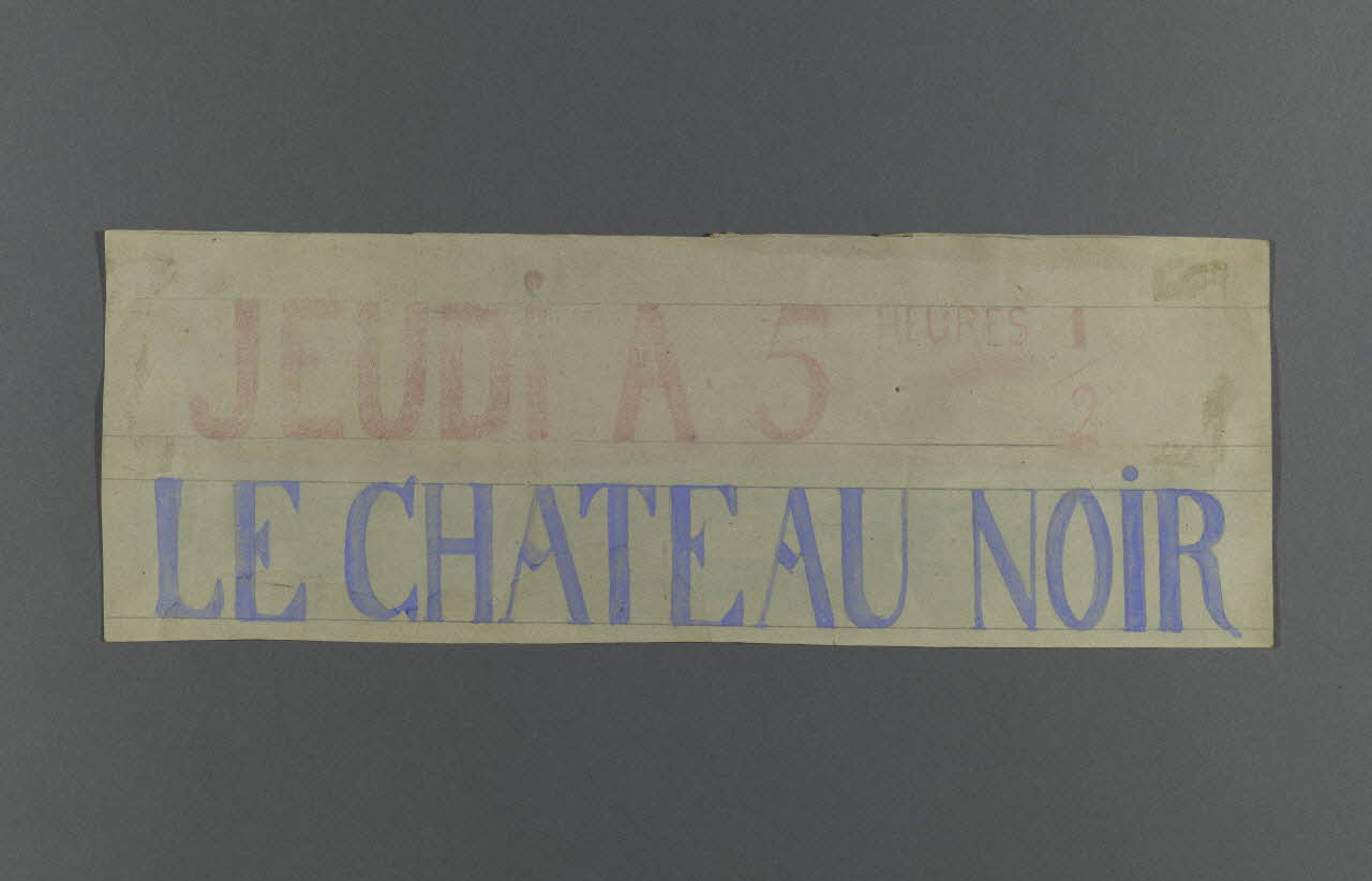 affiche de théâtre de marionnettes JEUDI A 5HEURES 1  2  LE CHATEAU NOIR 1952.38.77 Photo RMN-Grand Palais (Mucem)