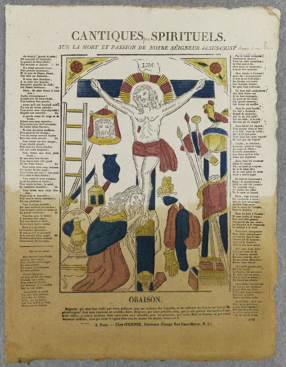 Julienne imagerie ancienne CANTIQUES SPIRITUELS.  SUR LA MORT ET PASSION DE NOTRE SEIGNEUR JESUS-CRIST Paris 1830-1835 1995.14.49 Photo RMN-Grand Palais (Mucem)