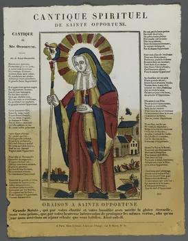Julienne imagerie ancienne CANTIQUE SPIRITUEL  DE SAINTE OPPORTUNE. Paris 1830-1835 1995.14.56 Photo RMN-Grand Palais (Mucem)