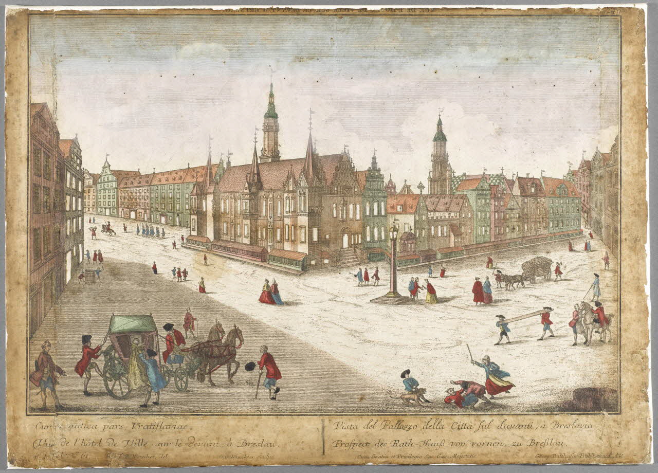 Werner Friedrich Bernhard ; Wiackler G. G. ; Pr imagerie ancienne Cur[tronqué] antica pars Vratiflaviae  Vue de l'hôtel de Ville sur le Levant à Breslau.  Vista del Pallazzo della Citta ful Lavanti, à Breslavia  Profpect des Rath-Haufs von vornen, zu Brefslau. Bavière, Allemagne 1730 1967.97.7 Photo RMN-Grand Palais (Mucem)