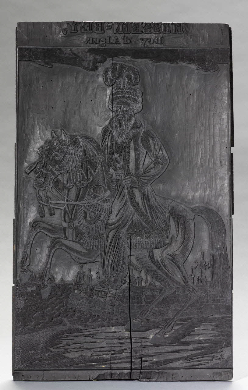 Pellerin ; François Georgin bois d'impression HUSSEIN-BEY, Dey d'Alger Lorraine, France 1830 1979.82.164 Photo RMN-Grand Palais (Mucem)
