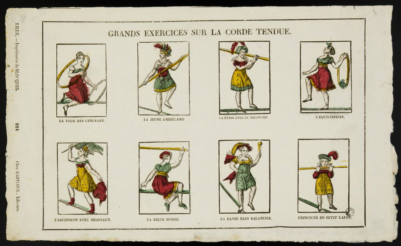 Jean-Baptiste Castiaux ; Simon-François Blocquel imagerie ancienne GRANDS EXERCICES SUR LA CORDE TENDUE. Lille 1809-1837 1954.60.5 Photo