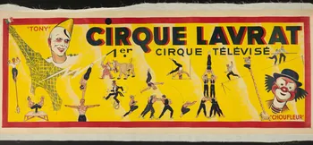 affiche CIRQUE LAVRAT  1er. CIRQUE TÉLÉVISÉ 1955.46.14 Photo