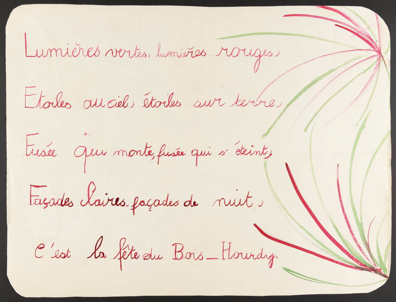 dessin Lumières verte, lumières rouges,  Etoiles au ciel, étoiles sur terre,  Fusée qui monte, fusée qui s'éteint,  Façades claires, façades de nuit,  C'est la fête du Bois-Hourdy. 1962.22.10.1 Photo