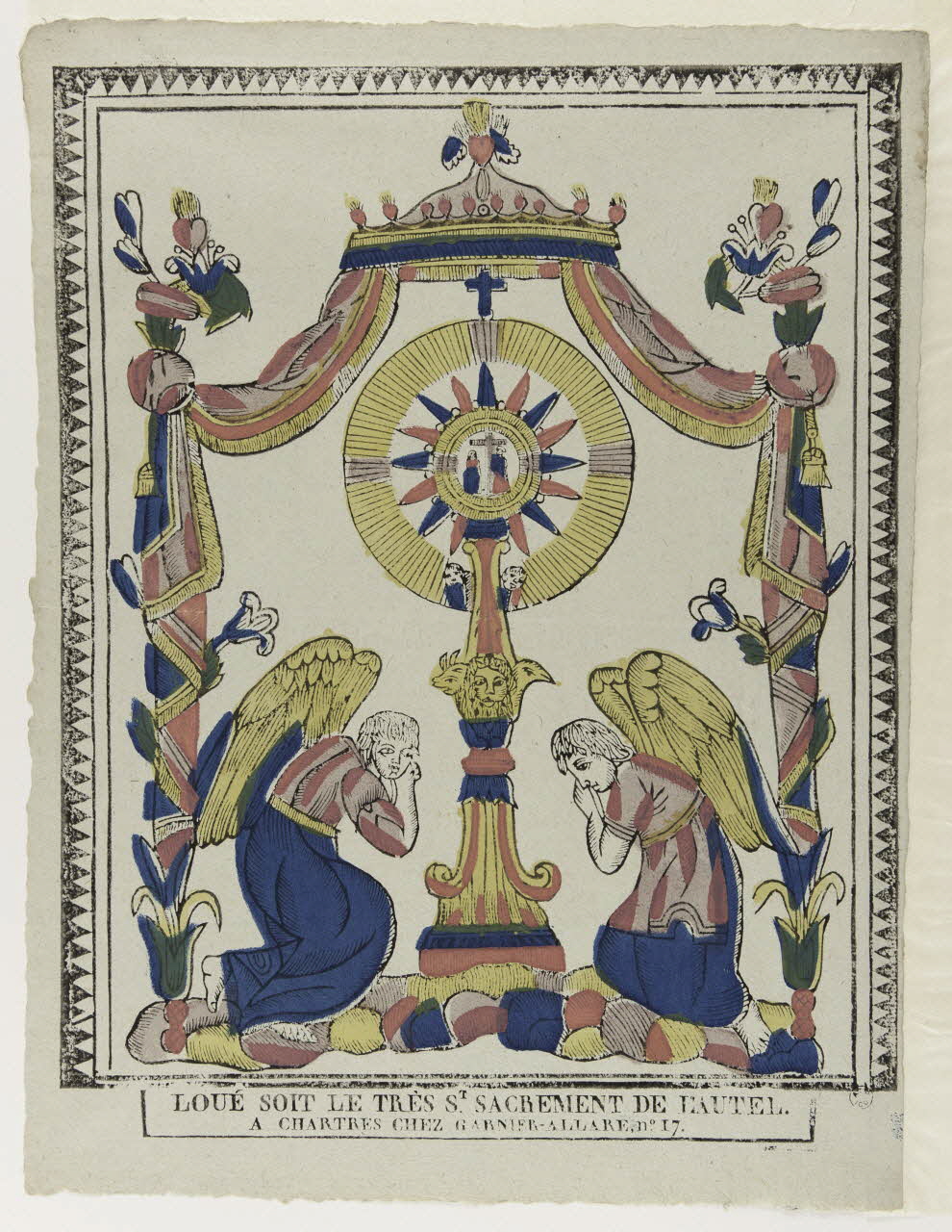 Jacques-Pierre Garnier-Allabre imagerie ancienne LOUE SOIT LE TRES ST SACREMENT DE L'AUTEL. Chartres 1815-1823 1965.75.156 Photo
