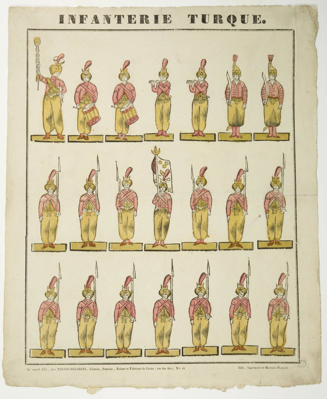 Henri Alexandre Joseph Martin-Delahaye ; Martin-Muiron Louis imagerie ancienne INFANTERIE TURQUE. Lille 1829 1965.75.415 Photo