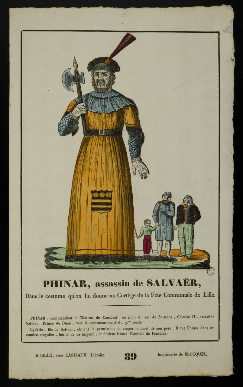 imagerie ancienne PHINAR, assassin de SALVAER,  Dans le costume qu'on lui donne au Cortège de la Fête Communale de Lille. 1829-1837 1965.75.434 Photo