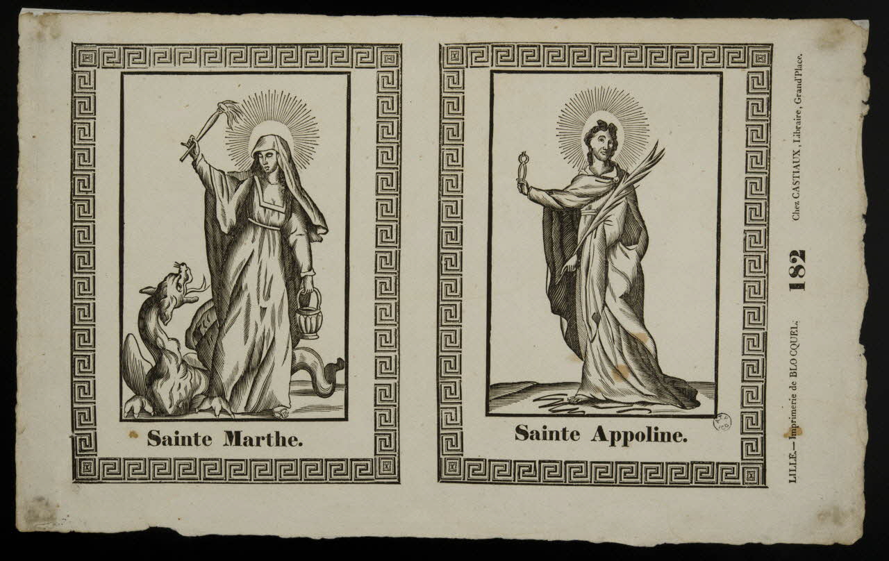Jean-Baptiste Castiaux ; Simon-François Blocquel imagerie ancienne Sainte Marthe.  Sainte Appoline. Lille 1809-1837 1965.75.437 Photo