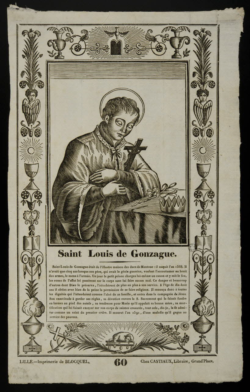 Jean-Baptiste Castiaux ; Simon-François Blocquel imagerie ancienne Saint Louis de Gonzague. Lille 1809-1837 1965.75.442 Photo