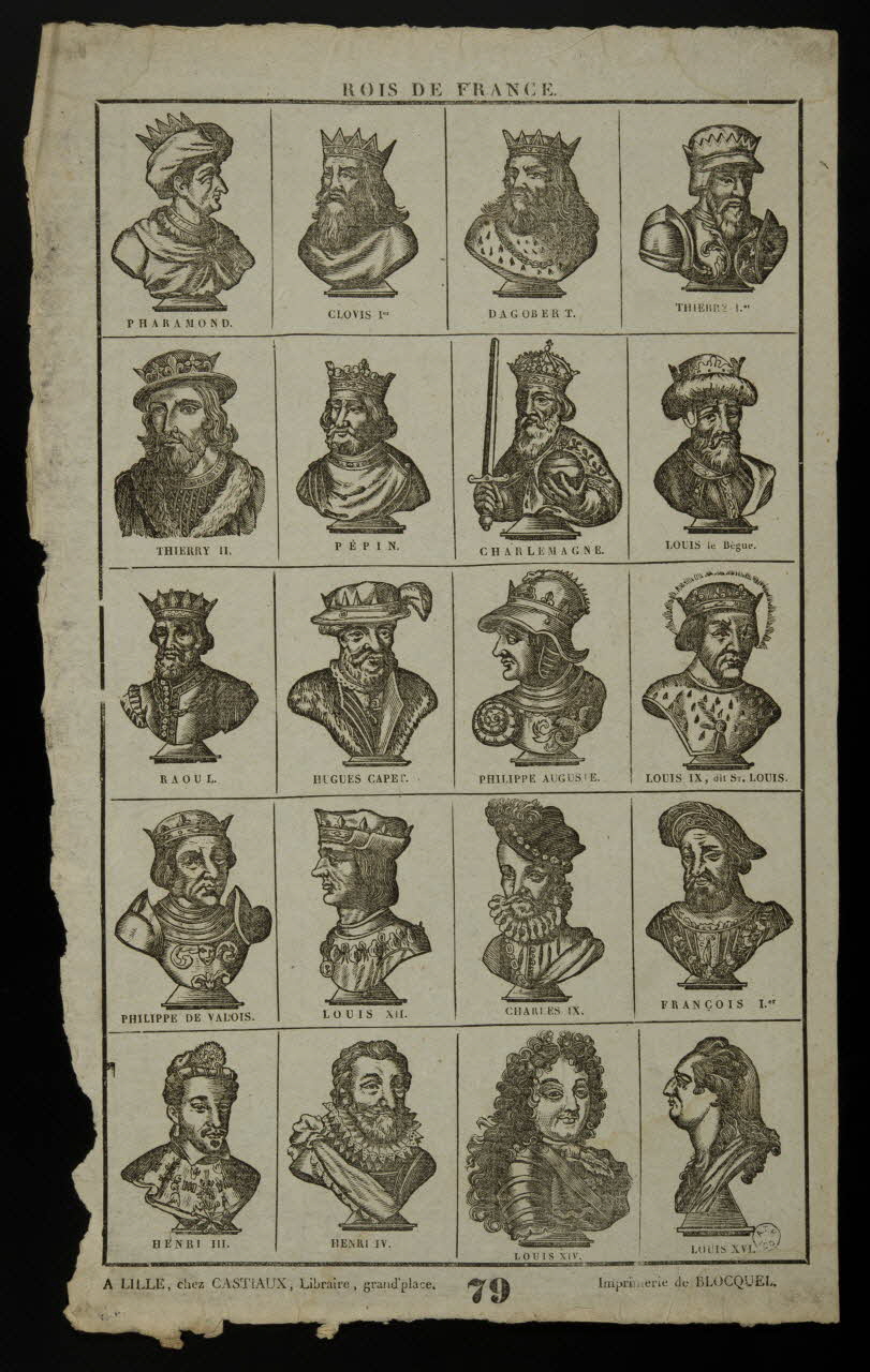 Jean-Baptiste Castiaux ; Simon-François Blocquel imagerie ancienne ROIS DE FRANCE. Lille 1809-1837 1965.75.450 Photo
