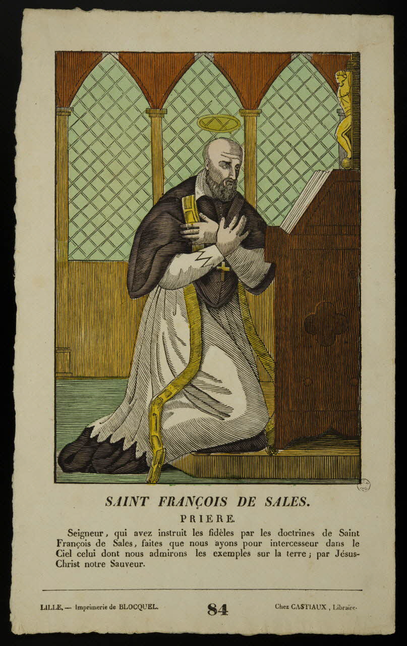Jean-Baptiste Castiaux ; Simon-François Blocquel imagerie ancienne SAINT FRANCOIS DE SALES. Lille 1809-1837 1965.75.451 Photo
