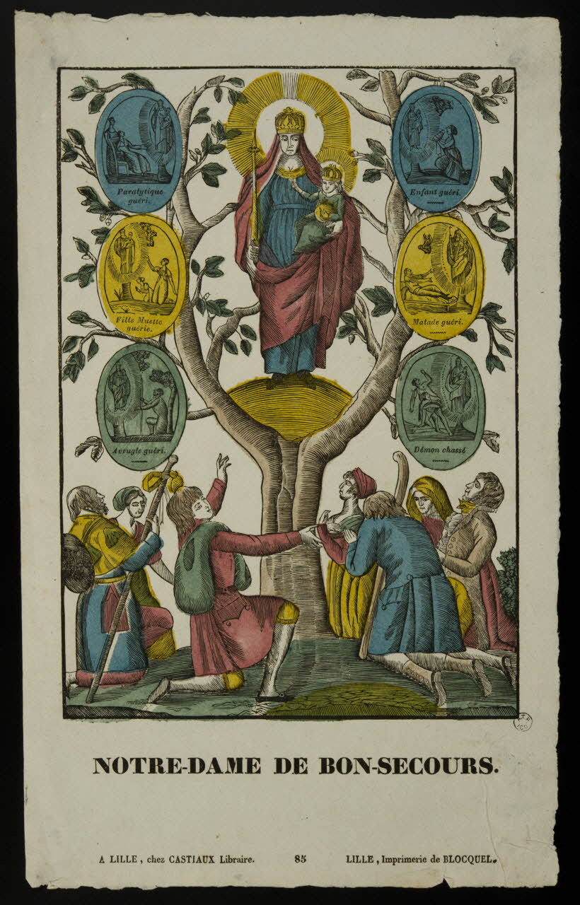 Jean-Baptiste Castiaux ; Simon-François Blocquel imagerie ancienne NOTRE-DAME DE BON-SECOURS. Lille 1809-1837 1965.75.452 Photo