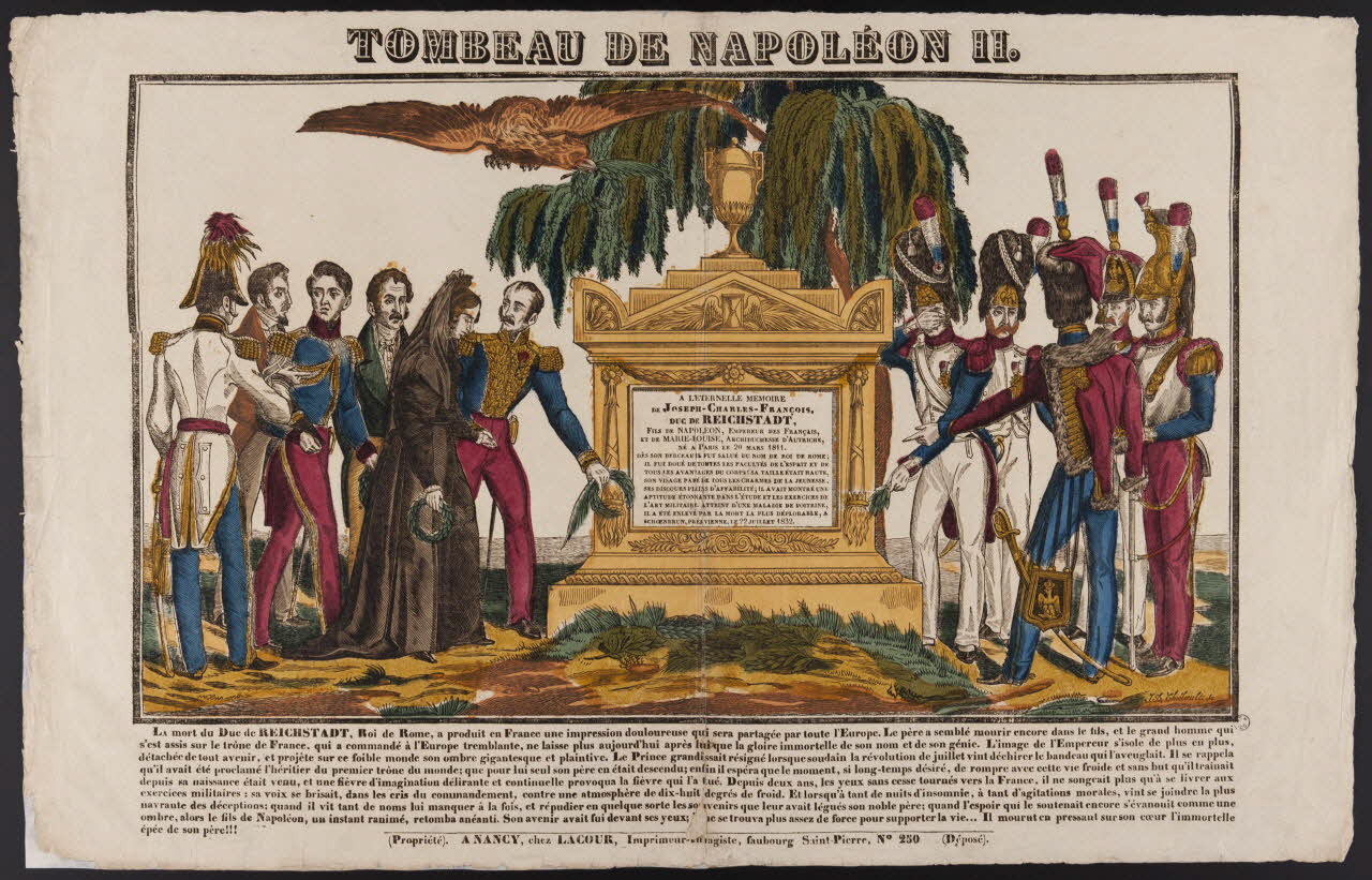 Jean-Baptiste Thiébault ; Lacour Jacques Stanislas Prosper Hubert (imprimeur, li imagerie ancienne TOMBEAU DE NAPOLEON II. Nancy 1832-1836 1965.75.733 Photo
