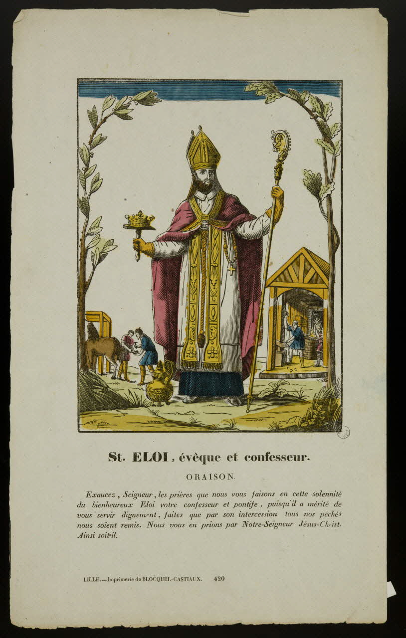 Jean-Baptiste Castiaux ; Simon-François Blocquel estampe St. ELOI, évêque et confesseur. Lille 1837-1863 1976.16.5 Photo