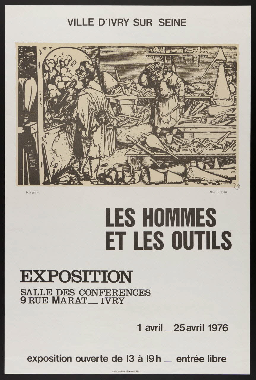 affiche LES HOMMES  ET LES OUTILS 1976.20.24 Photo