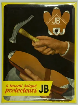 panneau publicitaire à travail soigné  protecteurs JB 1900-1950 1977.75.132  Photo