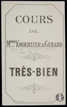 Frédéric Dupont-Diot estampe COURS  DE  Mmes KNOERTZER & GERARD  TRES-BIEN Paris 1907-1917 1978.44.108 Photo