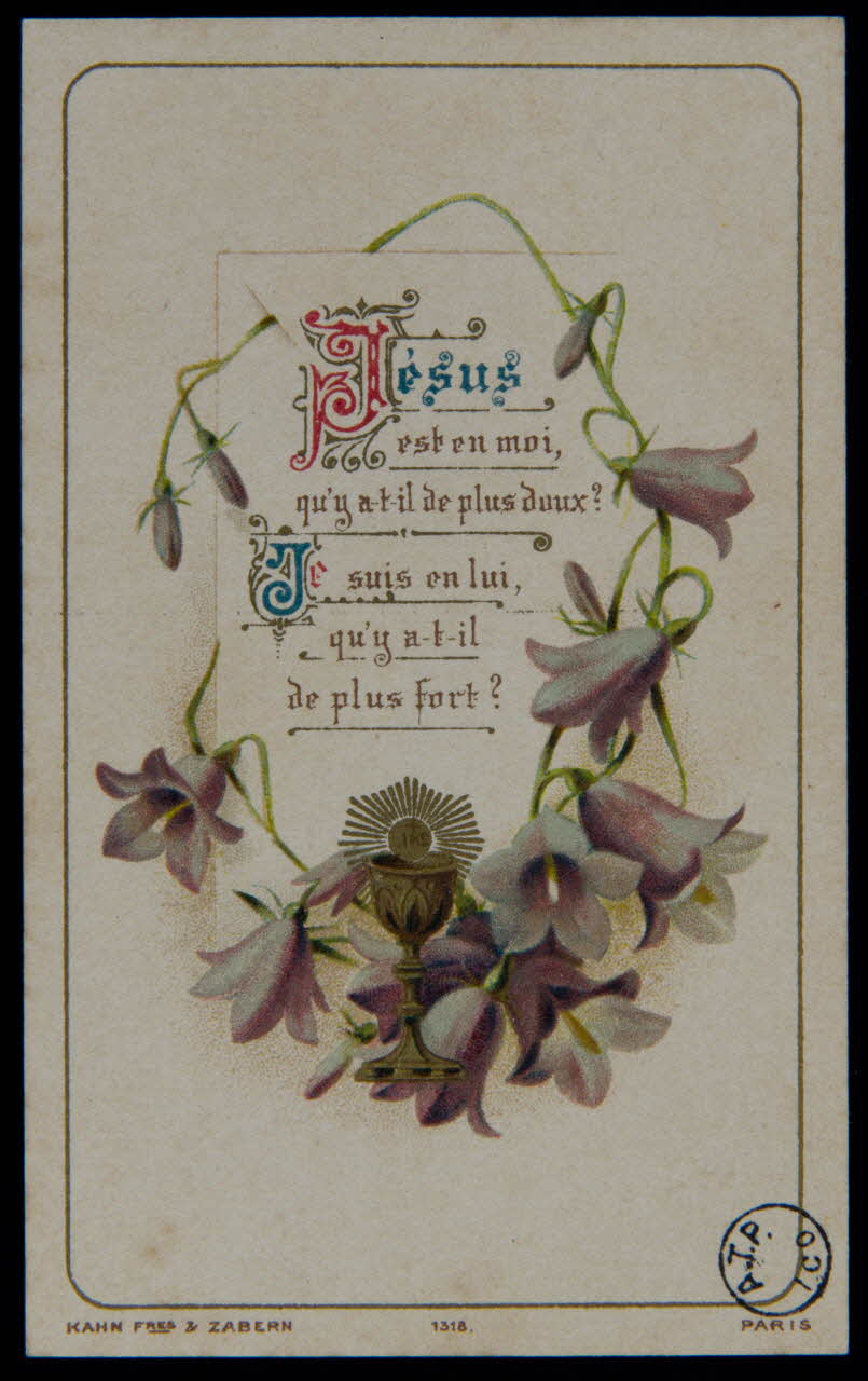 estampe Jésus  est en moi,  qu'y a-t-il de plus doux ?  Je suis en lui,  qu'y a-t-il  de plus fort ? 1893 1978.44.80 Photo