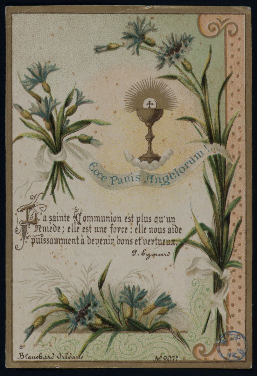 Blanchard fils aîné image pieuse Ecce Panis Angelorum !... Orléans 1895 1980.31.8 Photo