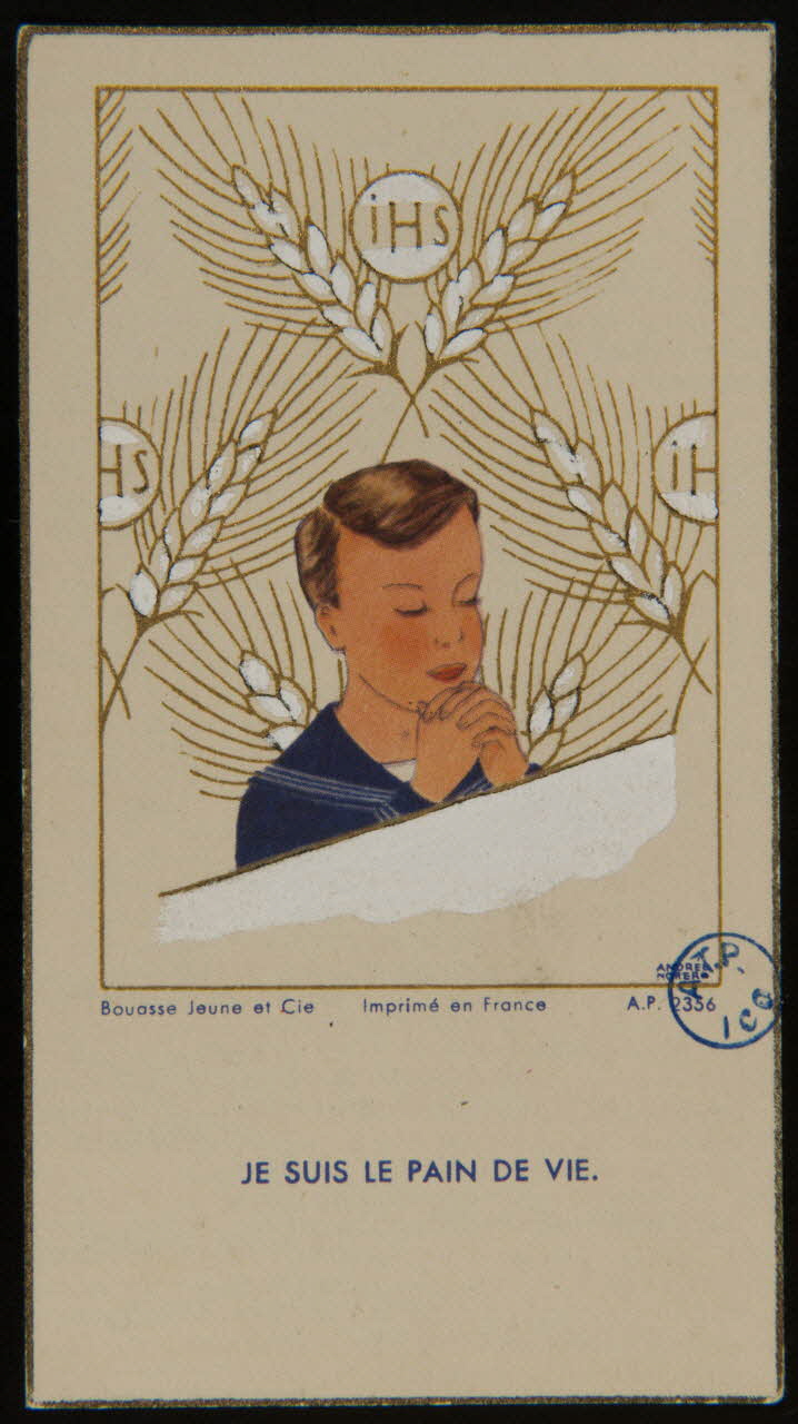 Andrée Morer ; Bouasse-Lebel image pieuse JE SUIS LE PAIN DE VIE. Paris 1962 1980.31.80 Photo