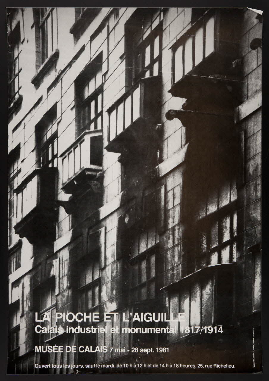 estampe LA PIOCHE ET L'AIGUILLE  Calais industriel et monumental 18171914  MUSEE DE CALAIS 7 mai - 28 sept. 1981 1981.54.67 Photo