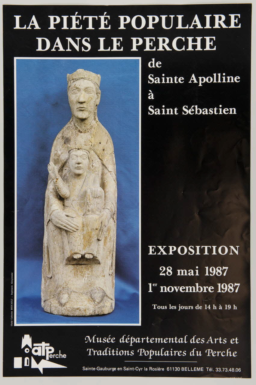 estampe LA PIETE POPULAIRE  DANS LE PERCHE  de  Sainte Apolline  à  Saint Sébastien  EXPOSITION  28 mai 1987  1er novembre 1987 1987.46.53.2 Photo