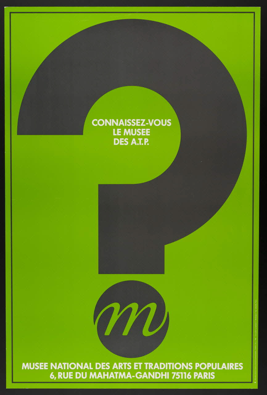 estampe CONNAISSEZ-VOUS  LE MUSEE DES  A.T.P ? 1987.46.80 Photo